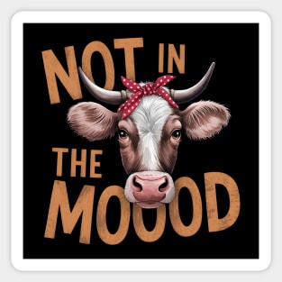 Not In The Mood Sticker